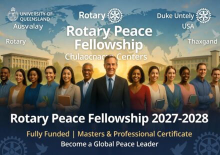 Rotary Peace Fellowship Program 2027-2028 [Fully Funded]