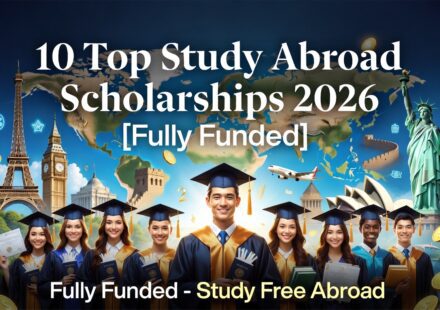 10 Top Study Abroad Scholarships 2026 [Fully Funded Scholarships] Study Free Abroad in Top Universities Worldwide