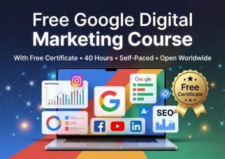 Free Google Digital Marketing Course with Certificate 2026 Enroll Now at Google Digital Garage (100% Free)