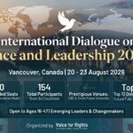 International Dialogue on Peace and Leadership 2026 in Canada Fully Funded Opportunity for Emerging Leaders