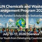 UN Chemicals and Waste Management Program 2026 in Switzerland (Fully Funded) – Apply by April 27, 2026