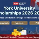 York University Scholarships in Canada 2026-2027 Fully Funded & Partial Funded Opportunities for Undergraduate, Masters & PhD International Students