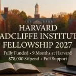 Harvard Radcliffe Institute Fellowship 2027-2028 in USA Fully Funded for Scholars, Scientists, and Artists