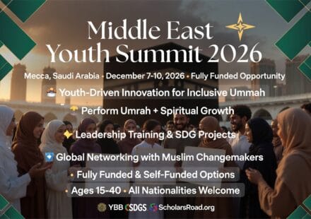Middle East Youth Summit 2026 in Mecca, Saudi Arabia [Fully Funded] – A Life-Changing Opportunity for Young Muslim Leaders