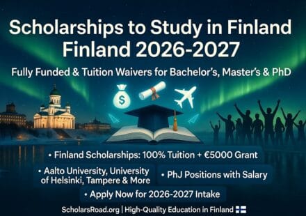 Scholarships to Study in Finland for Undergraduate, Masters & PhD 2026-2027 Complete Guide for International Students