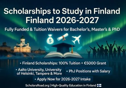 Scholarships to Study in Finland for Undergraduate, Masters & PhD 2026-2027 Complete Guide for International Students